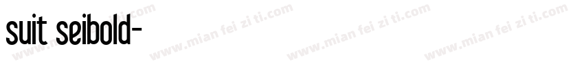 suit seibold字体转换